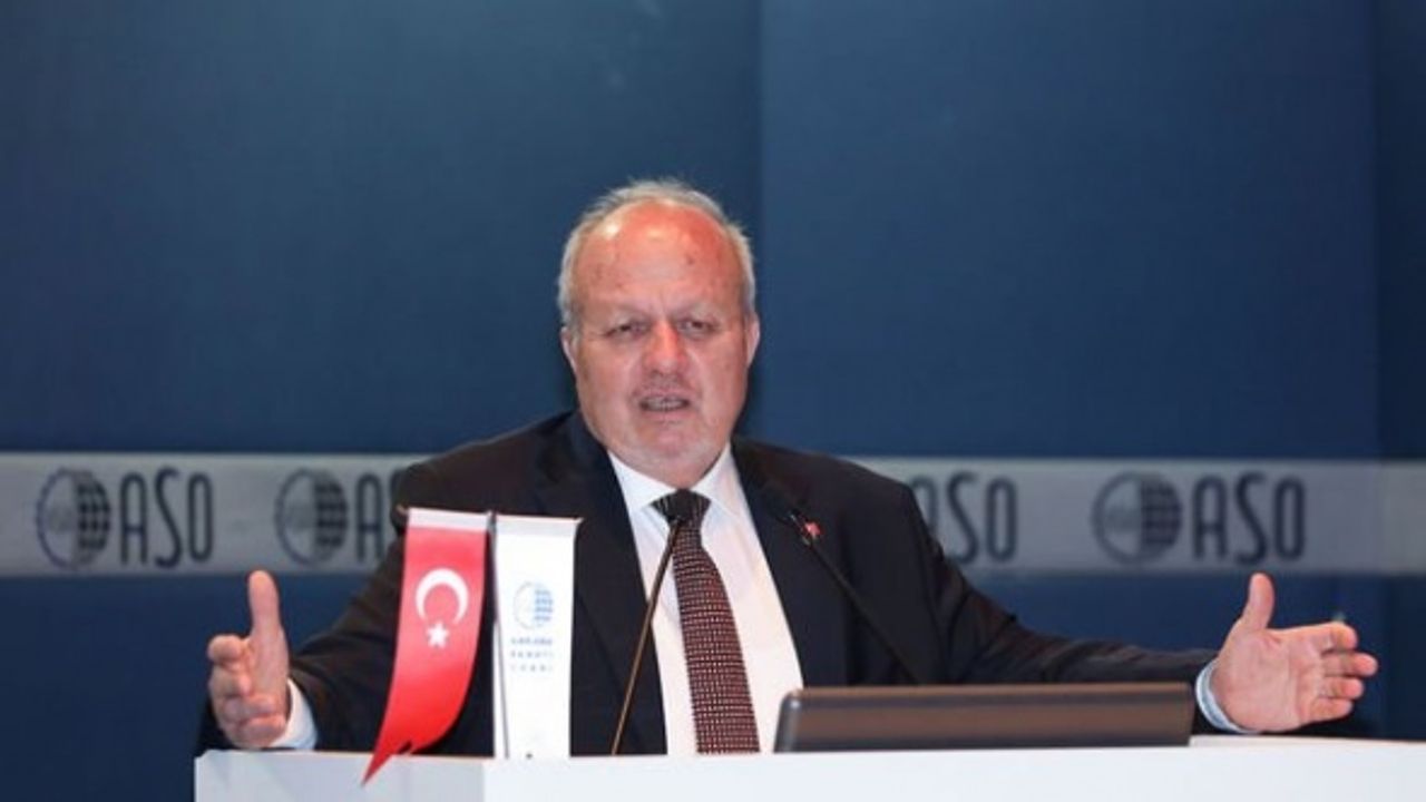 ASO Başkanı Özdebir: Kurların bu denli yukarı yönlü hareketine anlam veremiyorum